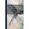 New Hampshire Robert Frost 1923 - Hardcover