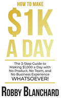 How to Make 1K a Day - Paperback