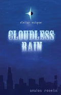 Stellar Eclipse: Cloudless Rain - Paperback