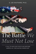 The Battle We Must Not Lose - Paperback