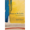 Means to Be Lucky - Paperback