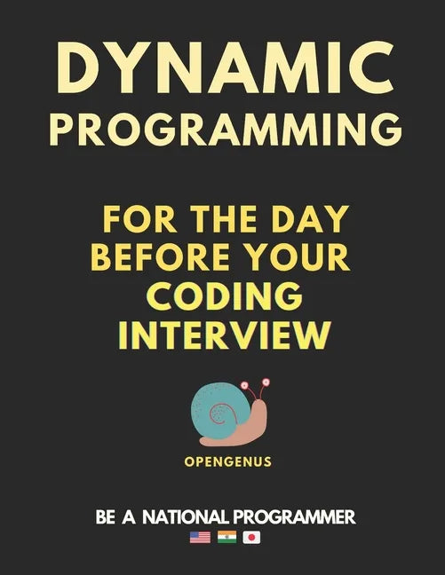 Dynamic Programming for the day before your coding interview - Paperback
