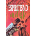 El Espiritismo en el Arte - Paperback