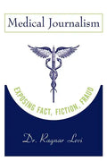 Medical Journalism - Paperback