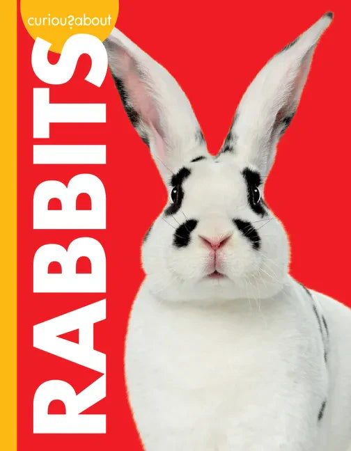 Curious about Rabbits - Library Binding