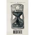 Meditate - Paperback