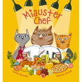 Miauster Chef - Hardcover