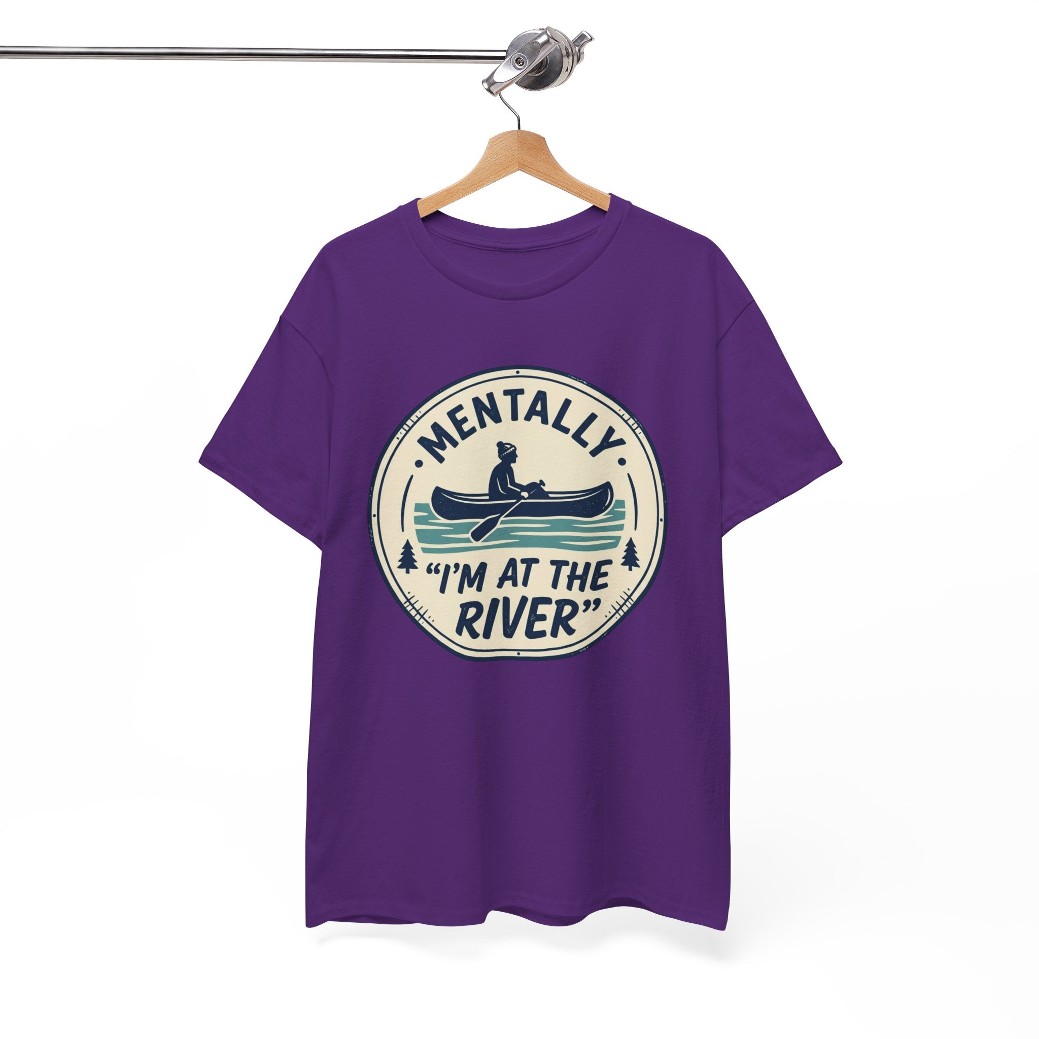"Mentally I’m At The River" Canoe Graphic Tee