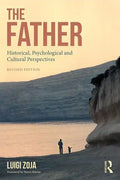 The Father: Historical, Psychological and Cultural Perspectives - Paperback