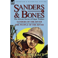 Sanders & Bones-The African Adventures: 1-Sanders of the River & the People of the River - Paperback