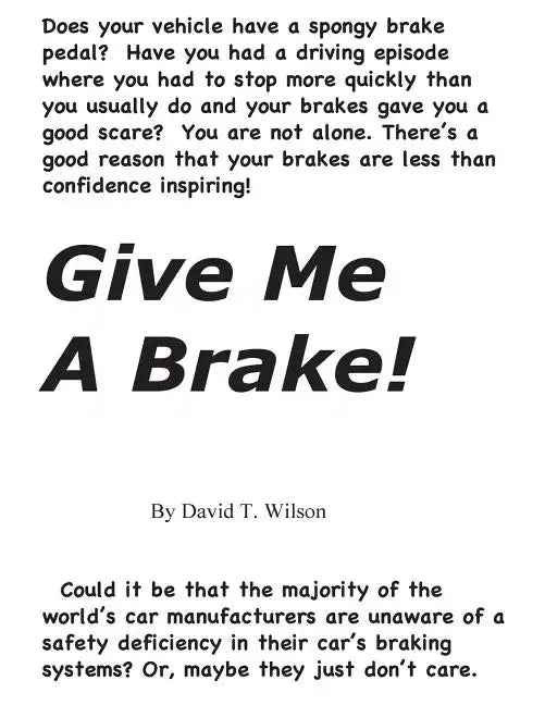 Give Me A Brake! - Paperback