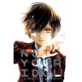 Not Your Idol, Vol. 1 - Paperback