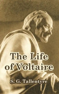 The Life of Voltaire - Paperback