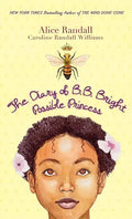 The Diary of B. B. Bright, Possible Princess - Hardcover