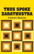Thus Spoke Zarathustra - Hardcover
