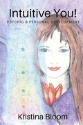 Intuitive You!: Psychic and Personal Development - Paperback