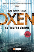 Oxen. La Primera Víctima - Paperback