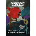 Sweetheart and My Love - Paperback