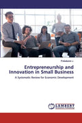 Entrepreneurship and Innovation in Small Business - Paperback