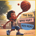 The Boy Who Hurt His Head - Paperback