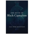 The Myth of Black Capitalism: New Edition - Paperback