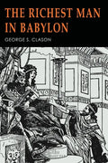 The Richest Man in Babylon: Illustrated - Paperback
