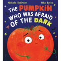 The Pumpkin Who Was Afraid of the Dark - Hardcover