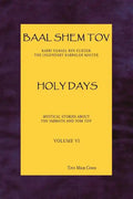 Baal Shem Tov Holy Days - Paperback