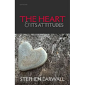 The Heart and Its Attitudes - Hardcover