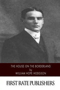 The House on the Borderland - Paperback