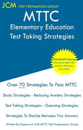 MTTC Elementary Education - Test Taking Strategies - Paperback