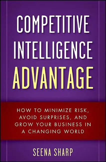 Competitive Intelligence Advan - Hardcover