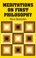 Meditations on First Philosophy - Hardcover