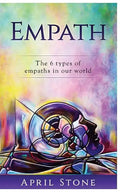 Empath: The 6 Types of Empaths - Paperback