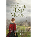 The House at the End of the Moor - Paperback