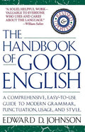 The Handbook of Good English - Paperback