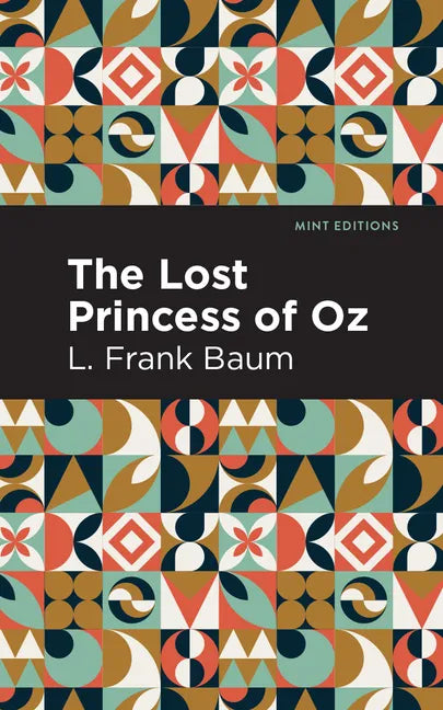 The Lost Princess of Oz - Hardcover