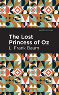 The Lost Princess of Oz - Paperback
