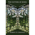 The Letters of John: A Participatory Study Guide - Paperback