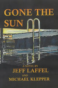 Gone the Sun - Paperback