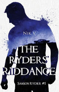The Ryders' Riddance: Samson Ryder #1 - Paperback