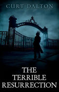 The Terrible Resurrection - Paperback