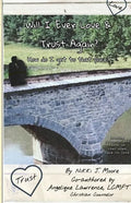 Will I Ever Love & Trust Again?: How do I get to that place? - Paperback