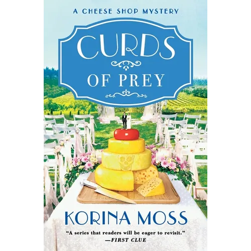Curds of Prey: A Cheese Shop Mystery - Paperback