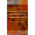 An Introduction to Child Language Development - Paperback