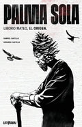 PALMA SOLA Liborio Mateo, El Origen - Paperback