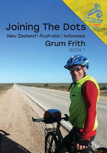 Joining the Dots New Zealand, Australia, Indonesia - Paperback
