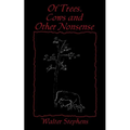 Of Trees, Cows and Other Nonsense - Paperback