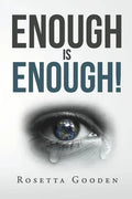 Enough Is Enough! - Paperback