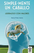 Simple-mente un caballo - Paperback